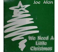 We Need a Little Christmas