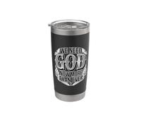 We Need God Now More Than Ever Bicchiere termico in acciaio inox doppia parete