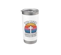 We Need God Now More Than Ever Bicchiere termico in acciaio inox doppia parete