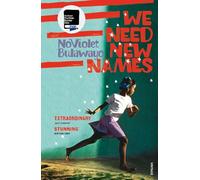 We need new names: From the twice Booker-shortlisted author of GLORY