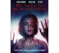 We Need To Do Something (DVD)