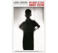 We Need To Talk About Kevin: Serpent's Tail Classics
