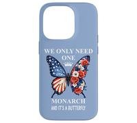 We Only Need One Monarch & It's a Butterfly Floral No Kings Custodia per iPhone 14 Pro