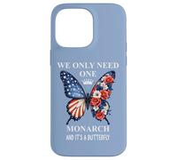 We Only Need One Monarch & It's a Butterfly Floral No Kings Custodia per iPhone 14 Pro Max