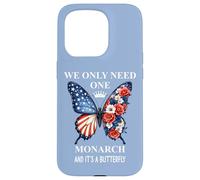 We Only Need One Monarch & It's a Butterfly Floral No Kings Custodia per iPhone 15 Pro