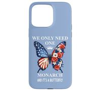 We Only Need One Monarch & It's a Butterfly Floral No Kings Custodia per iPhone 15 Pro Max