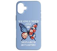 We Only Need One Monarch & It's a Butterfly Floral No Kings Custodia per iPhone 16 Plus