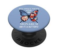 We Only Need One Monarch & It's a Butterfly Floral No Kings PopSockets PopGrip Adesivo