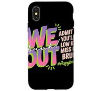 We Out Bruh Admit You Will Low Key Miss Me Farewell Saluto Custodia per iPhone X/XS