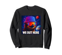 We Out Here, Cool Lazy Sloth Illustration Graphic Designs Felpa