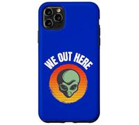 We Out Here - UFO divertente rapimento alieno - Gli alieni sono reali Custodia per iPhone 11 Pro Max