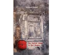 We Passed Away In Our Dreams: Poetry collection