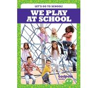 We Play at School