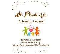 We Promise: A Family Journal
