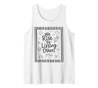 We Rise By Lifting Altri Inspirational Gentilezza Motivazione Canotta
