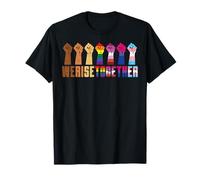 We Rise Together Black LGBT Raised Fist Pride Equality Gift Maglietta