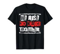 We Rise Together No Kings No Trump Stand Protesta Impeach Maglietta
