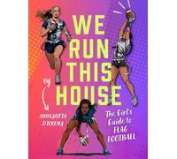We Run This House: The Girls' Guide to F (Copertina rigida) (PRESALE 28/10/2025)