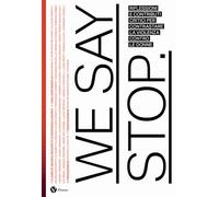 We say stop. Riflessioni e contributi critici per contrastare la violenza ...