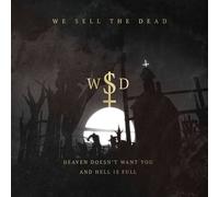 We Sell the Dead Heaven Doesn't Want You and Hell Is Full (Vinyl LP) 12" Album