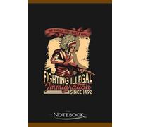 We Should Have Built A Wall American Indian Notebook: Planner, Diary, Lined College Ruled Paper 6 x 9 inches 120 Pages Notes