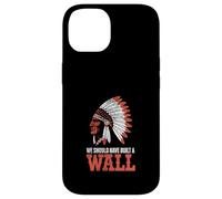 We Should Have Built A Wall Illegal Immigration Since 1492 Custodia per iPhone 14
