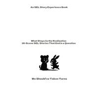 We Should’ve Taken Turns: A picture-free SEL story workbook for emotional growth