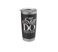 We Still Do Since 2022 Couple Idea 4th Wedding Anniversary Bicchiere termico in acciaio inox doppia parete