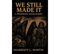 We Still Made it: Vindication in the Midst of Chains