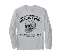 We Suffer More in Imagination Stoic Seneca Wisdom Citazione Maglia a Manica