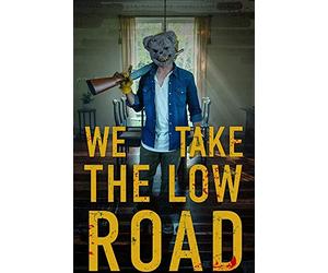 We Take The Low Road [Region Free]