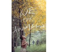 We The Animals [Edizione: Stati Uniti]