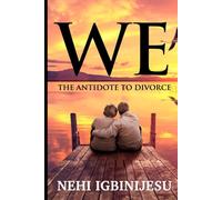 We: The Antidote to Divorce