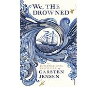 We The Drowned: The internationally bestselling historical fiction family saga set in Denmark