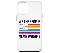 WE THE PEOPLE MEANS EVERYONE X LGBTQIA+ LGBTQ USA Custodia per iPhone 12/12 Pro