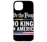 We The People No Kings In America Orgoglio Arcobaleno Custodia per iPhone 15 Plus