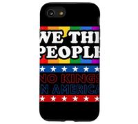 We The People Rainbow No Kings In America Dichiarazione Custodia per iPhone SE (2020) / 7 / 8