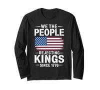 We The People Rejecting Kings Since 1776 Bandiera Americana Maglia a Manica