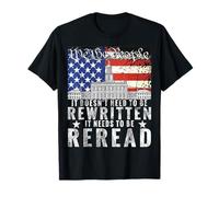 We The People - Valido Come Sempre per Una democrazia Maglietta
