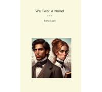 We Two: A Novel