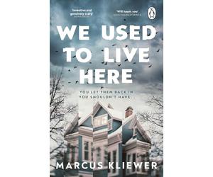 We Used to Live Here: The chilling psychological horror that will leave you sleeping with the lights on