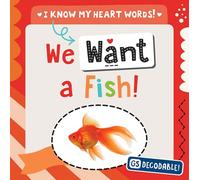We Want a Fish!