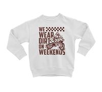 We Wear Dirt on Weekends Motorcycle Motocross Dirt Bike, bianco, 4 anni