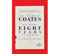 We Were Eight Years in Power: An American Tragedy