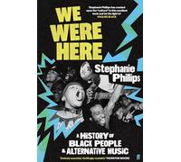 We Were Here: A History of Black People and Alternative Music