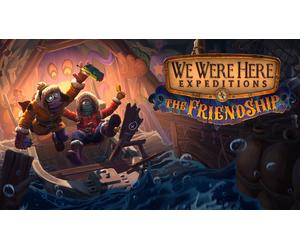 We Were Here Expeditions: The FriendShip