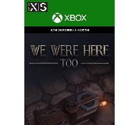 We Were Here Too XBOX LIVE Key EUROPE