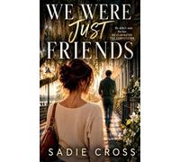 We Were Just Friends: 11