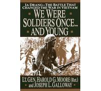 Joseph Galloway Lt. General Ha We Were Soldiers Once...and (Copertina rigida)