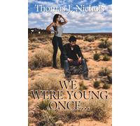 We Were Young Once